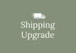 ADD-ON: Expedited Shipping